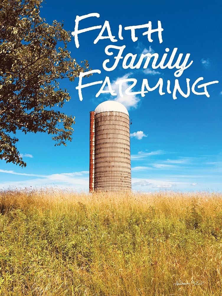 Faith, Family, Farming Silo art print by Anthony Smith for $57.95 CAD