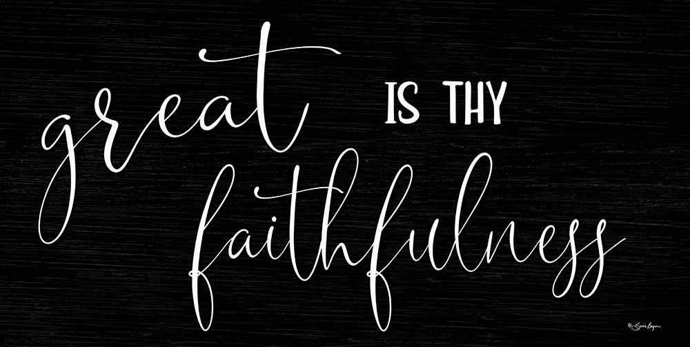 Great is Thy Faithfulness art print by Susie Boyer for $57.95 CAD