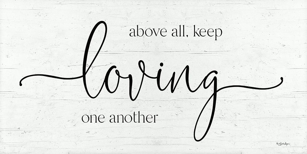 Keep Loving One Another art print by Susie Boyer for $57.95 CAD