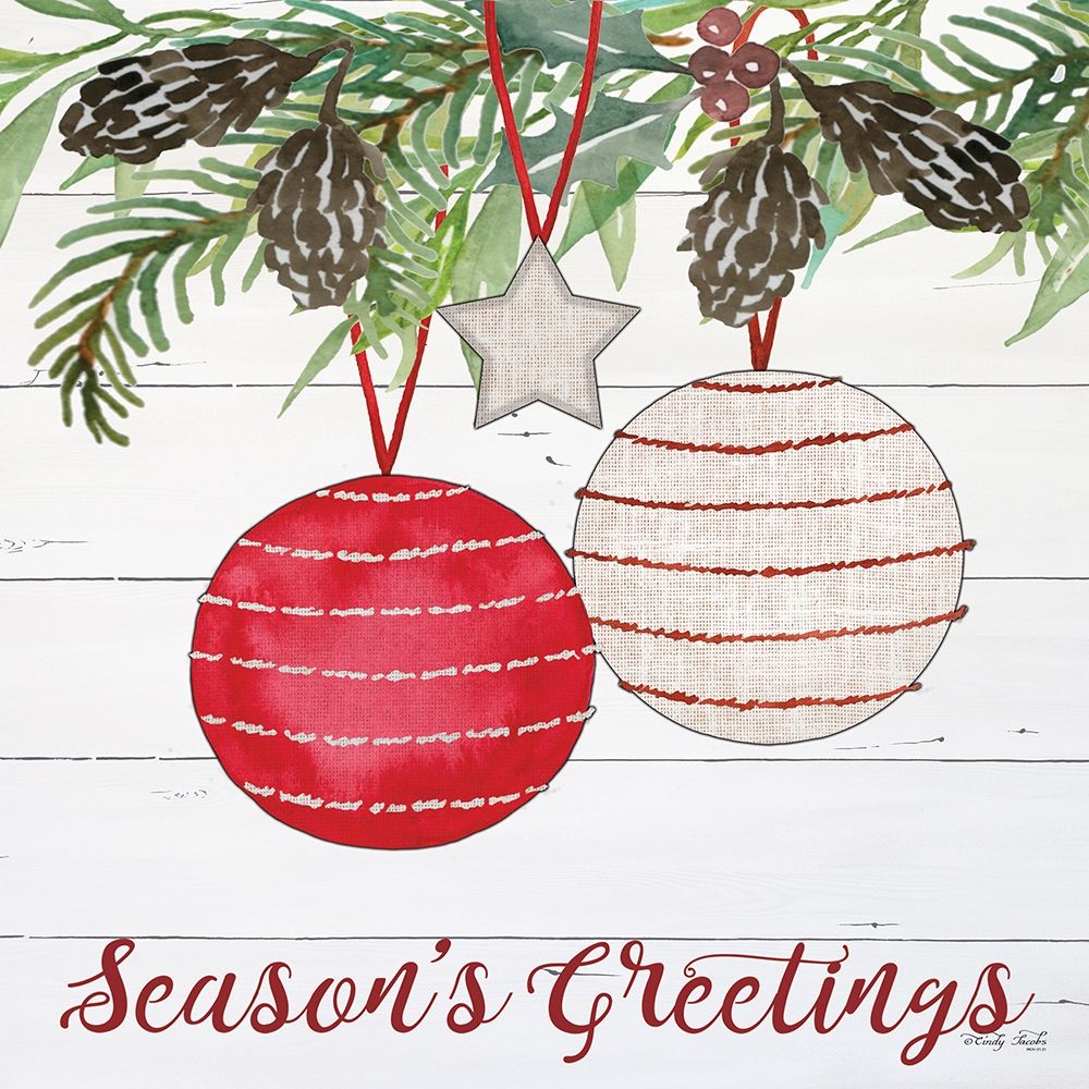 Seasons Greetings Ornaments art print by Cindy Jacobs for $57.95 CAD