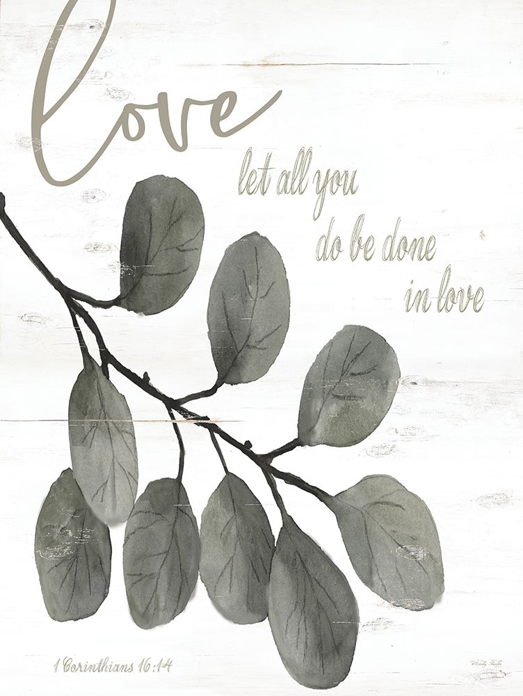 Let All You Do Be Done in Love art print by Cindy Jacobs for $57.95 CAD
