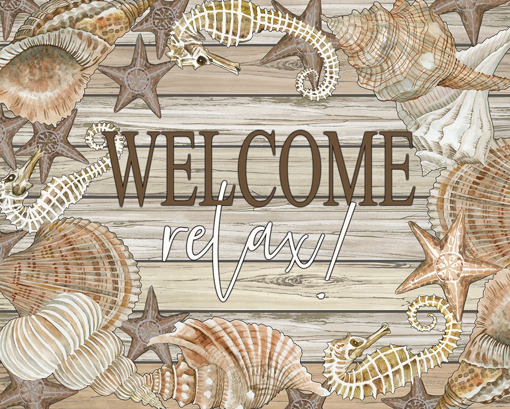 Beach Welcome and Relax art print by Cindy Jacobs for $57.95 CAD