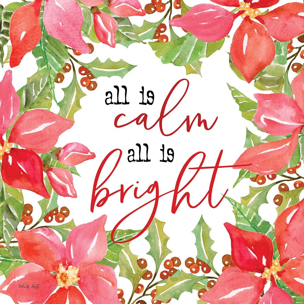 All is Calm Poinsettias art print by Cindy Jacobs for $57.95 CAD