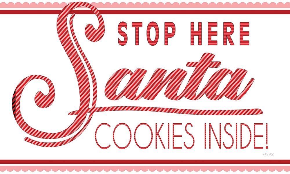Santa Stop Here art print by Cindy Jacobs for $57.95 CAD