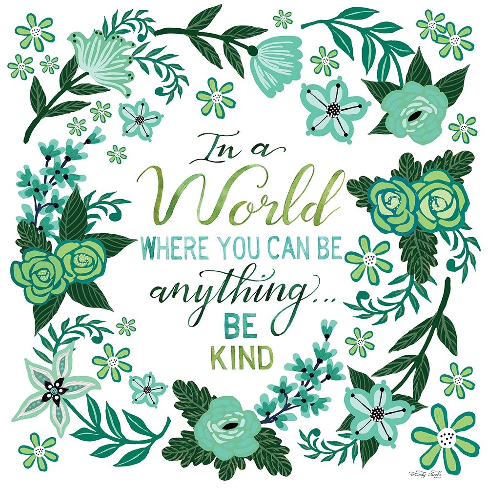 Be Kind art print by Cindy Jacobs for $57.95 CAD