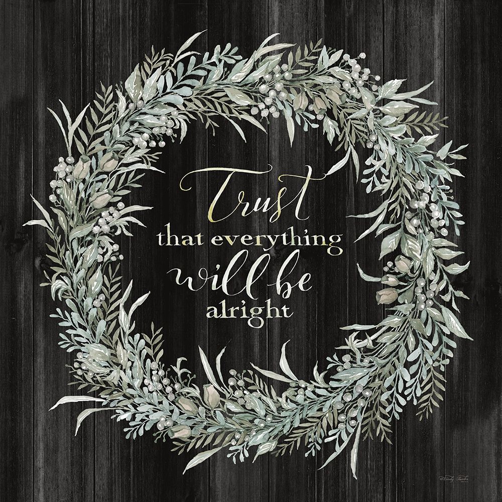 Trust Wreath art print by Cindy Jacobs for $57.95 CAD