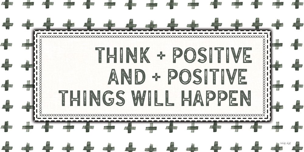 Think + Positive art print by Cindy Jacobs for $57.95 CAD