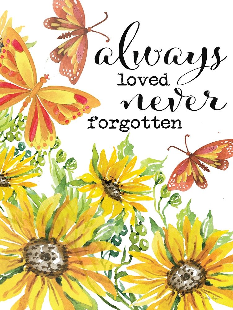 Always Loved-Never Forgotten art print by Cindy Jacobs for $57.95 CAD