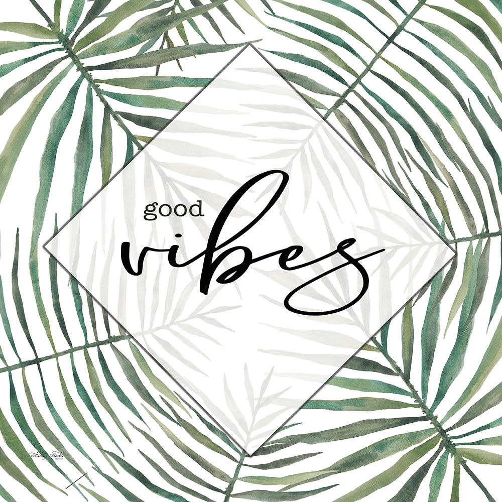 Good Vibes art print by Cindy Jacobs for $57.95 CAD