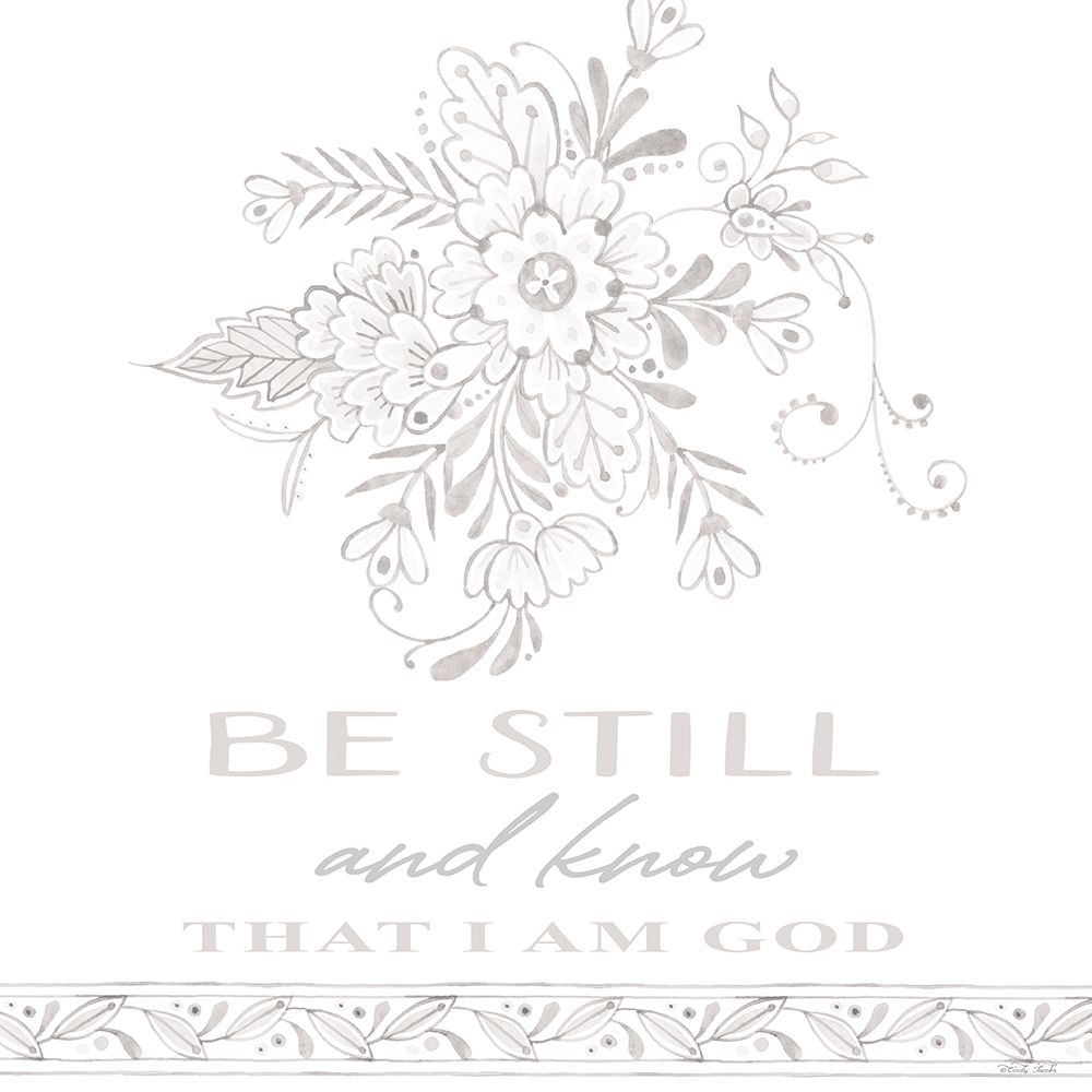 Be Still and Know art print by Cindy Jacobs for $57.95 CAD