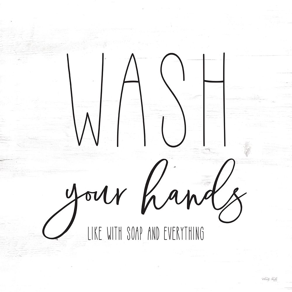 Wash Your Hands art print by Cindy Jacobs for $57.95 CAD