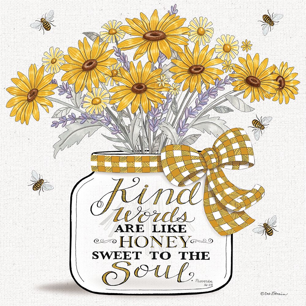 Kind Words are Like Honey art print by Deb Strain for $57.95 CAD