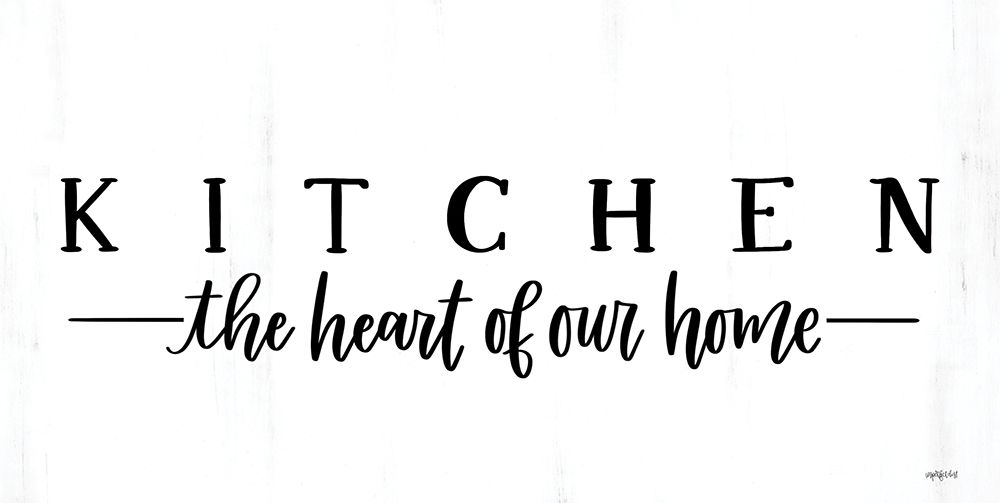 Kitchen - The Heart of Our Home art print by Imperfect Dust for $57.95 CAD