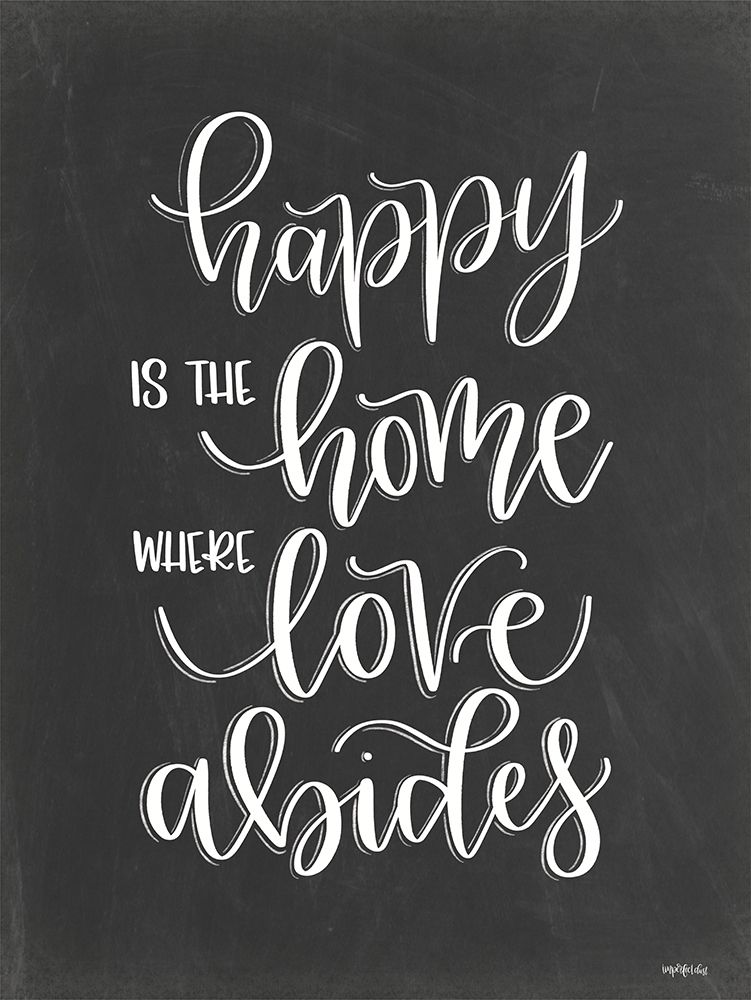 Happy is the Home art print by Imperfect Dust for $57.95 CAD