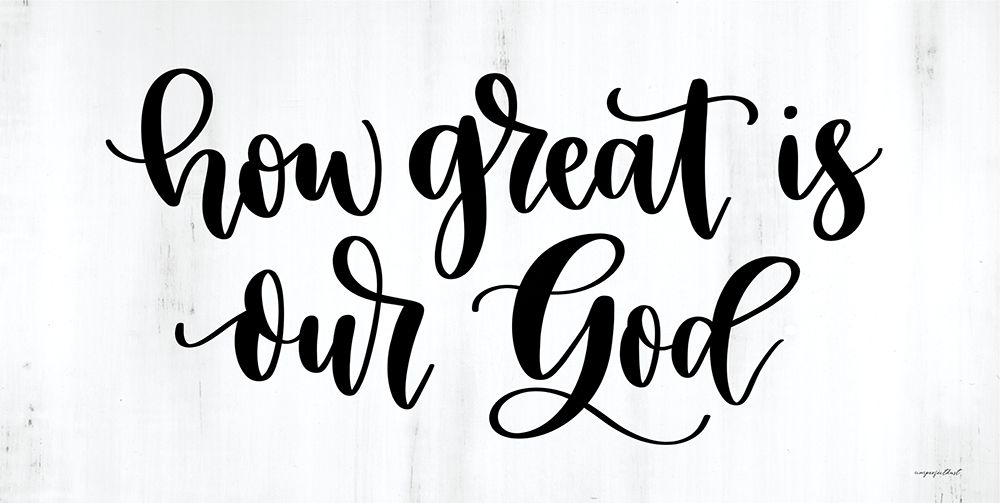 How Great is Our God art print by Imperfect Dust for $57.95 CAD