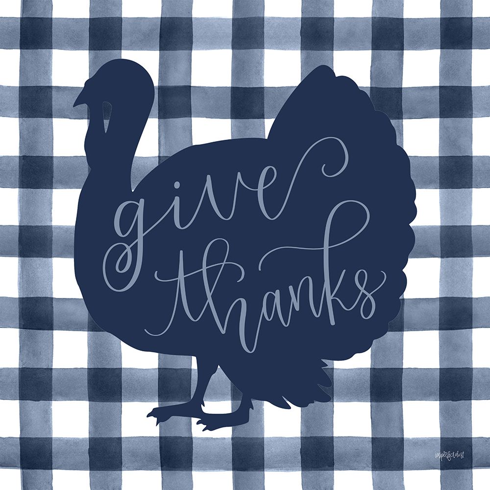 Give Thanks Turkey art print by Imperfect Dust for $57.95 CAD
