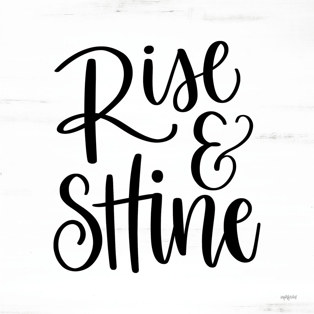 Rise And Shine      art print by Imperfect Dust for $57.95 CAD