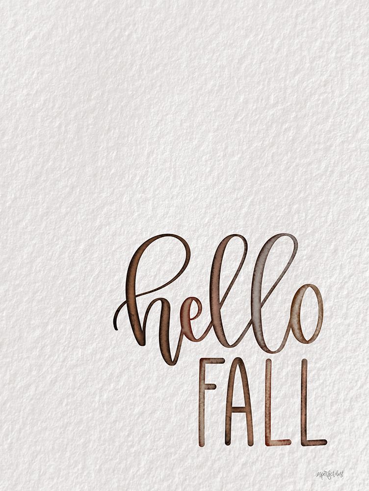 Hello Fall art print by Imperfect Dust for $57.95 CAD