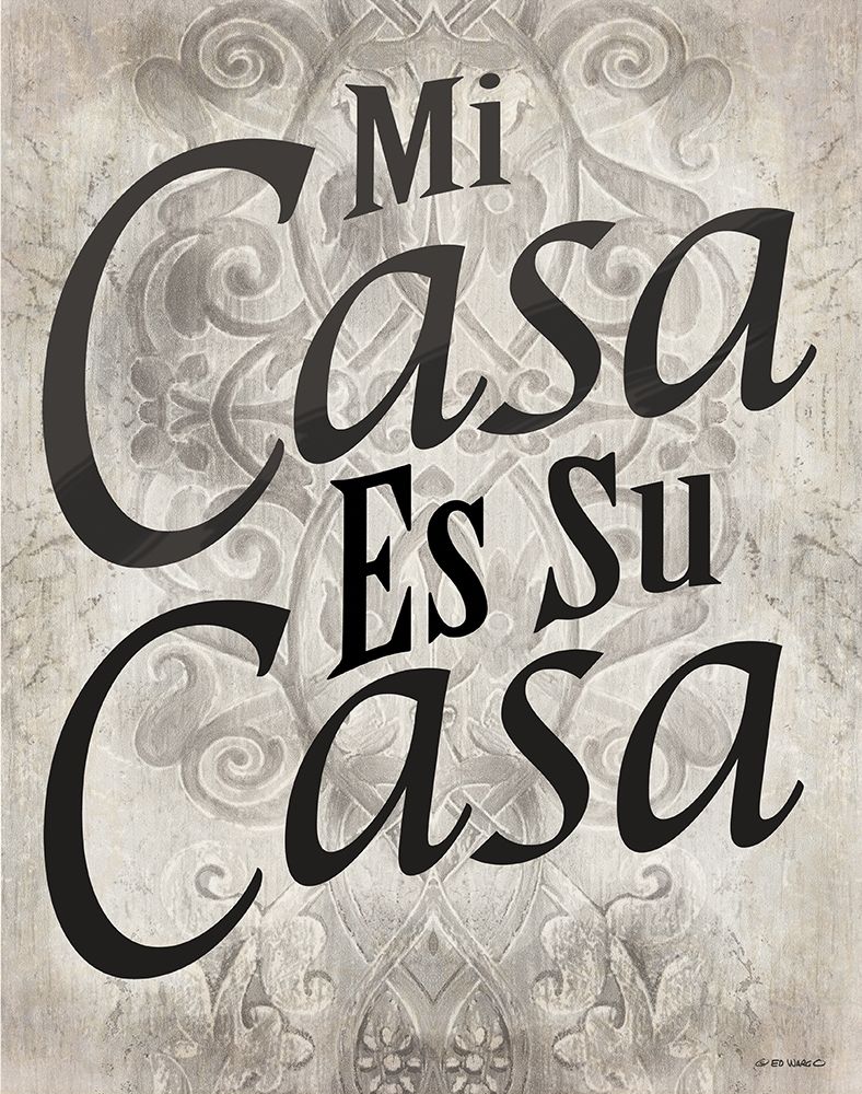 Mi Casa es Su Casa art print by Ed Wargo for $57.95 CAD