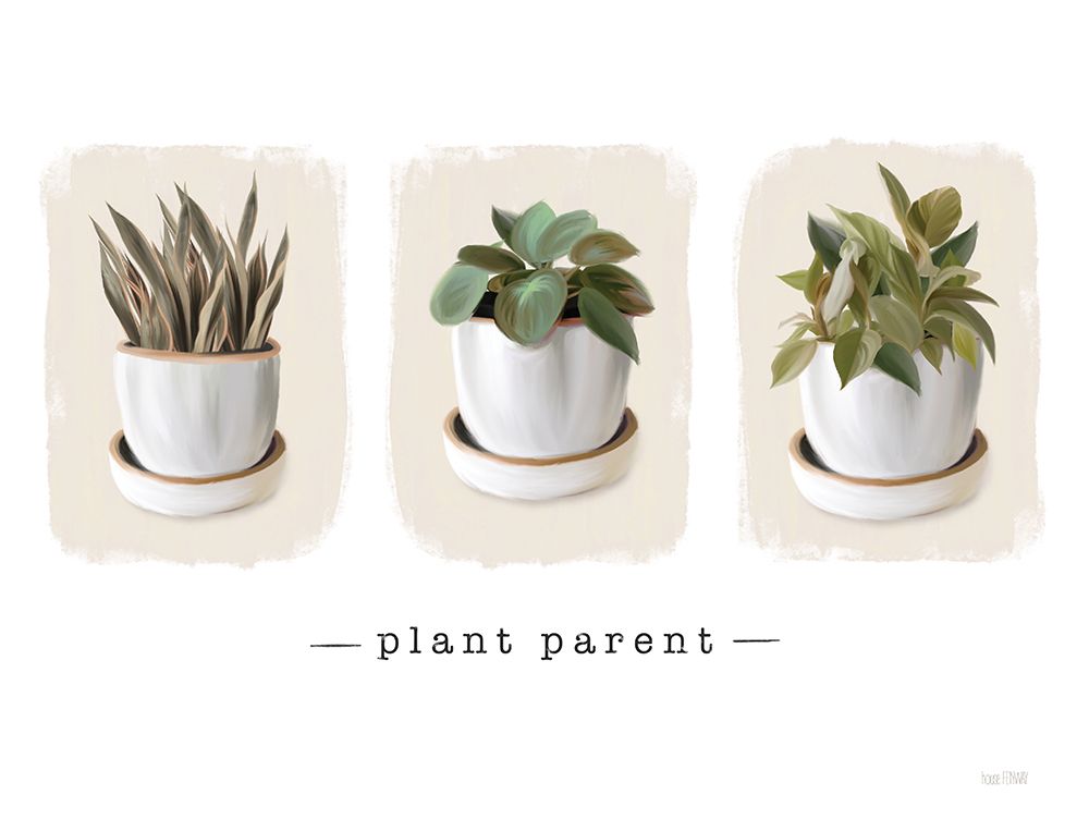 Plant Parent art print by House Fenway for $57.95 CAD