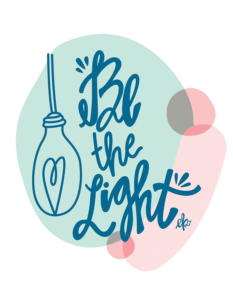  Be the Light  art print by Erin Barrett for $57.95 CAD