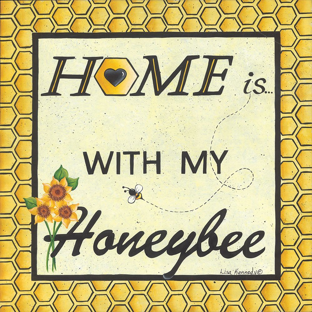 Home with My Honeybee art print by Lisa Kennedy for $57.95 CAD