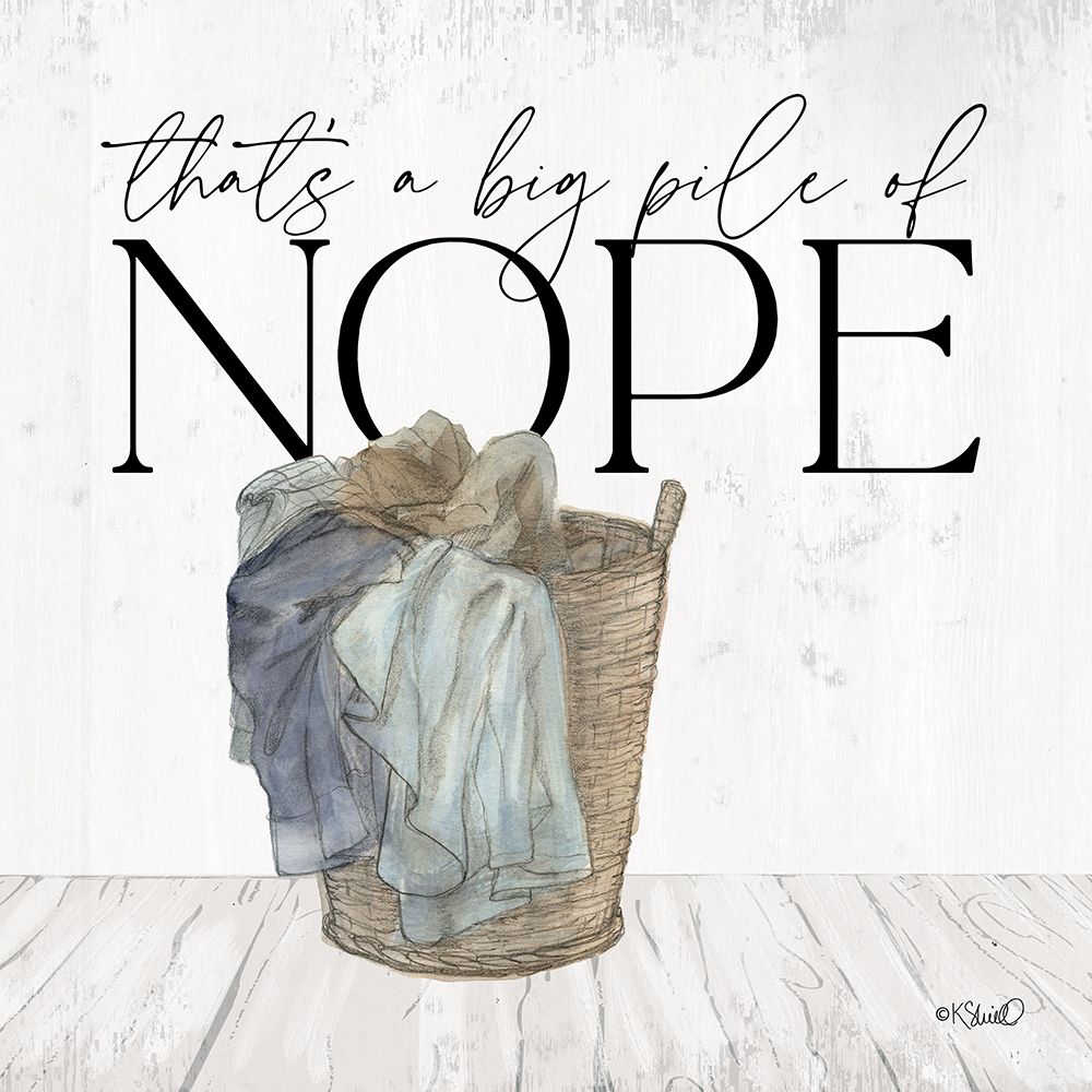 Big Pile of Nope   art print by Kate Sherrill for $57.95 CAD