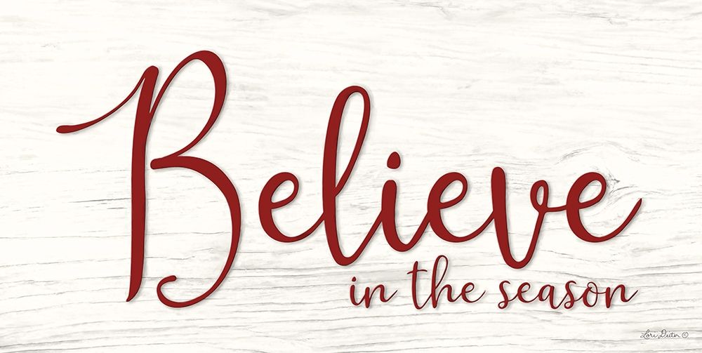 Believe in the Season art print by Lori Deiter for $57.95 CAD