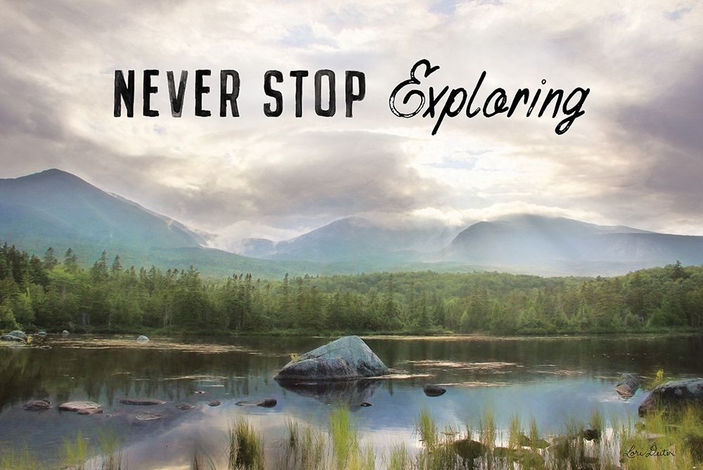 Never Stop Exploring art print by Lori Deiter for $57.95 CAD