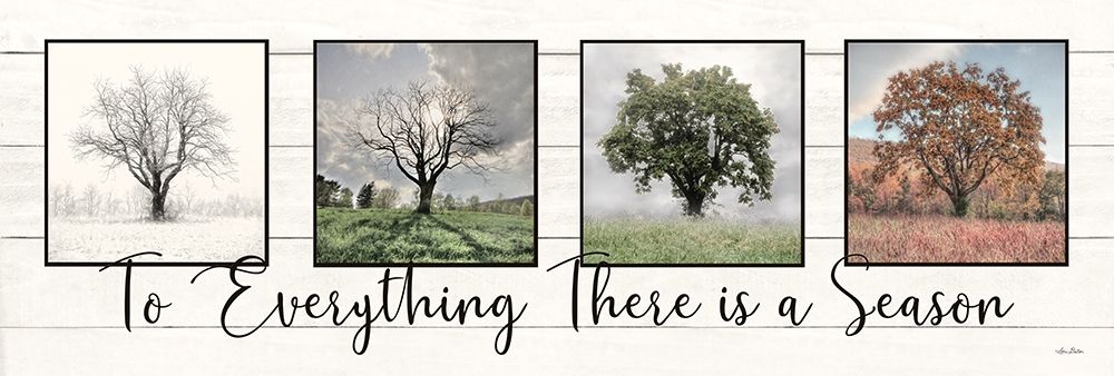 To Everything There is a Season   art print by Lori Deiter for $57.95 CAD