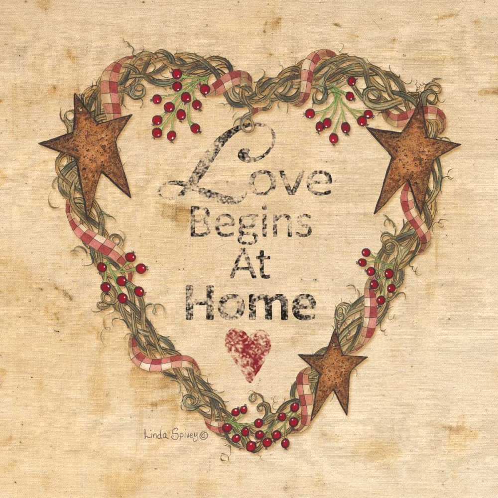 Love Begins at Home art print by Linda Spivey for $57.95 CAD