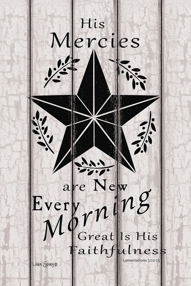 His Mercies are New Every Morning    art print by Linda Spivey for $57.95 CAD
