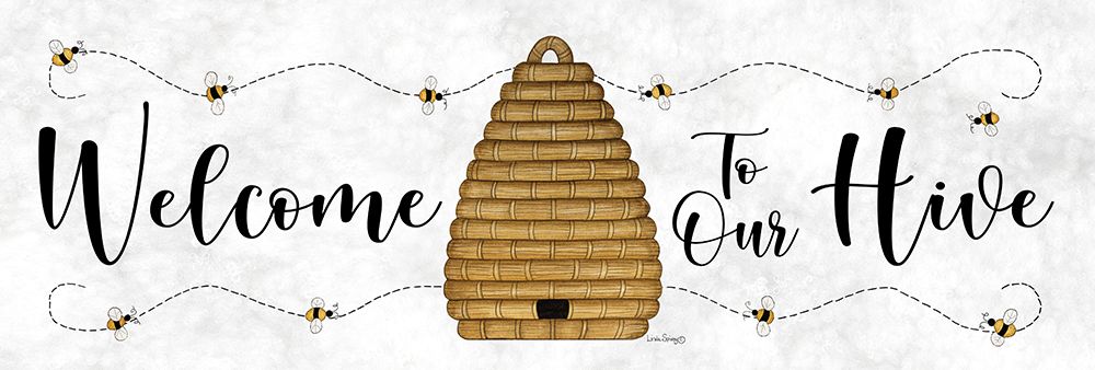Welcome to Our Hive   art print by Linda Spivey for $57.95 CAD