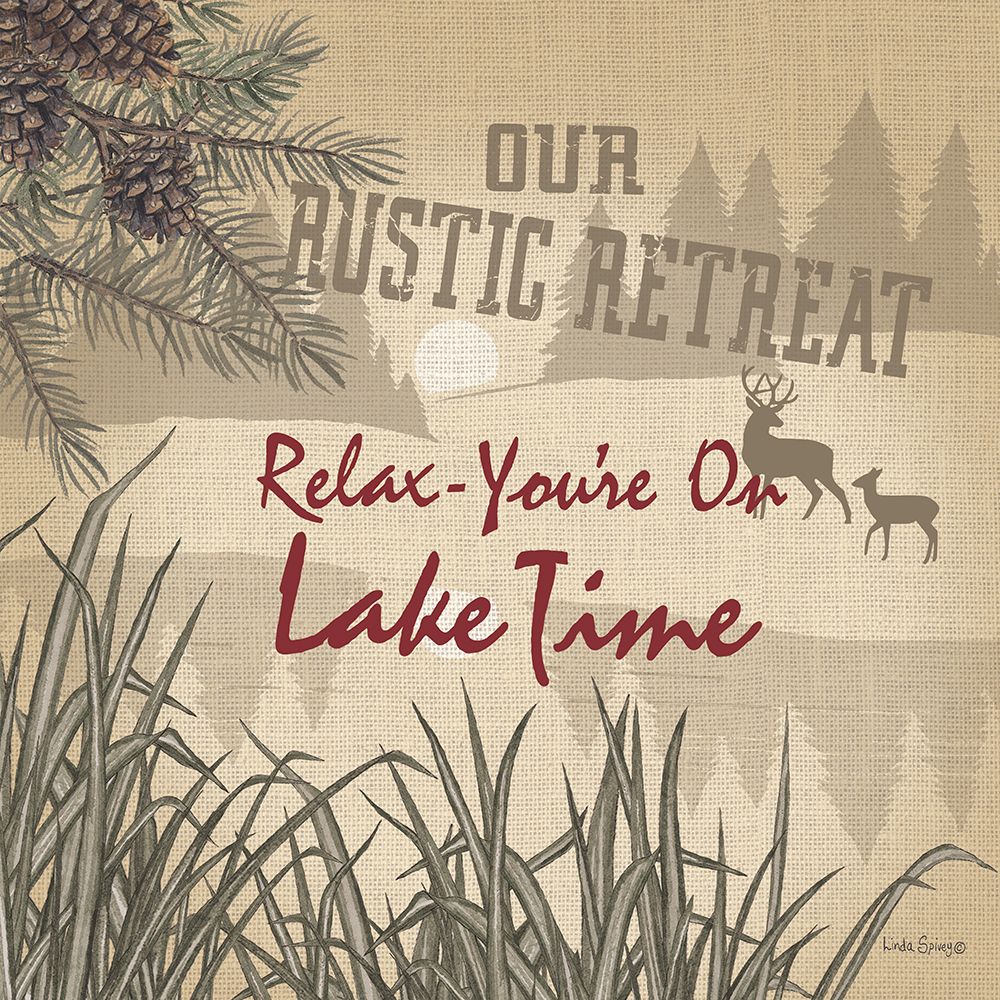 Relax - Youre on Lake Time art print by Linda Spivey for $57.95 CAD