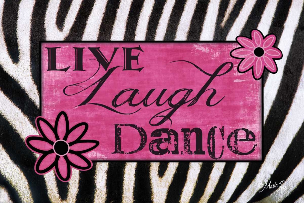 Live, Laugh, Dance art print by Marla Rae for $57.95 CAD