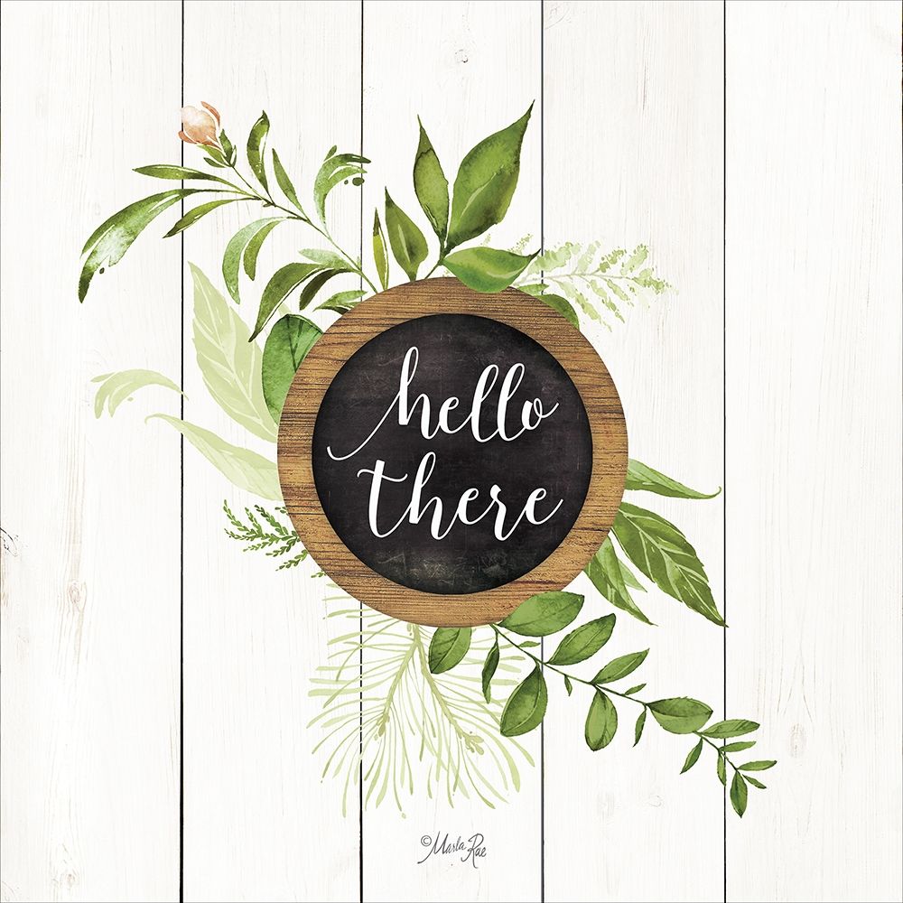 Hello There Greenery art print by Marla Rae for $57.95 CAD