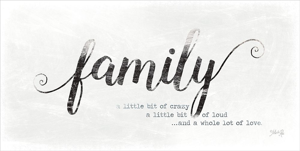 Family - A Whole Lot of Love art print by Marla Rae for $57.95 CAD