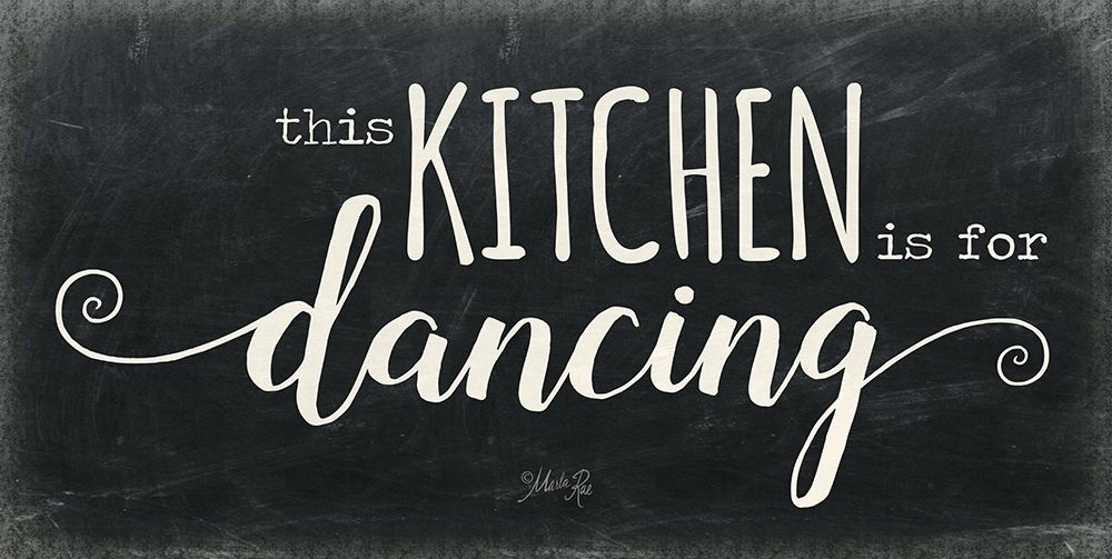 The Kitchen is for Dancing art print by Marla Rae for $57.95 CAD