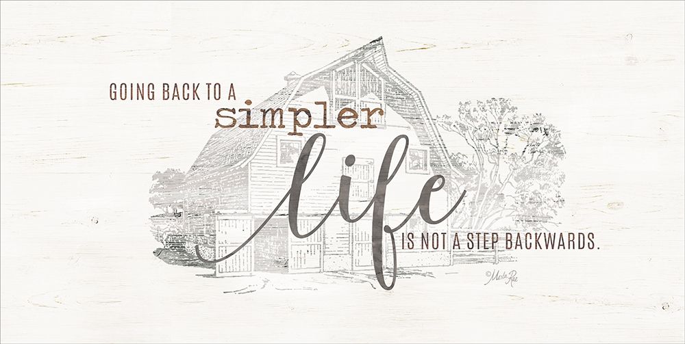 A Simpler Life art print by Marla Rae for $57.95 CAD