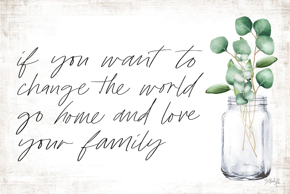 Love Your Family art print by Marla Rae for $57.95 CAD