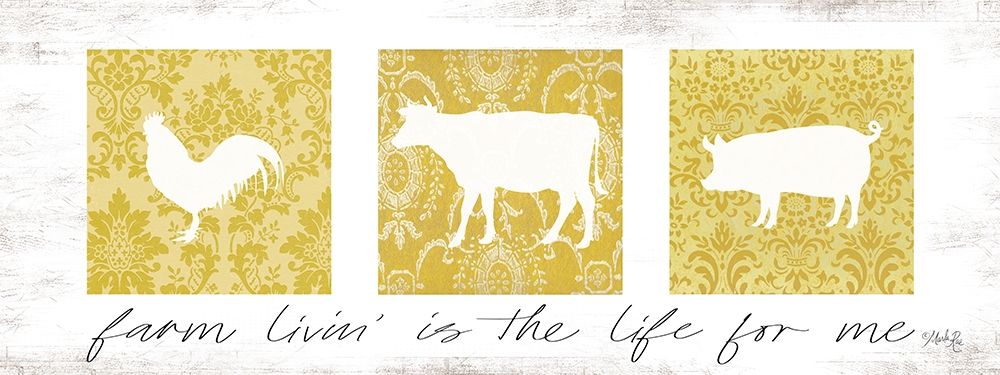 Farm Livin is the Life for Me  art print by Marla Rae for $57.95 CAD