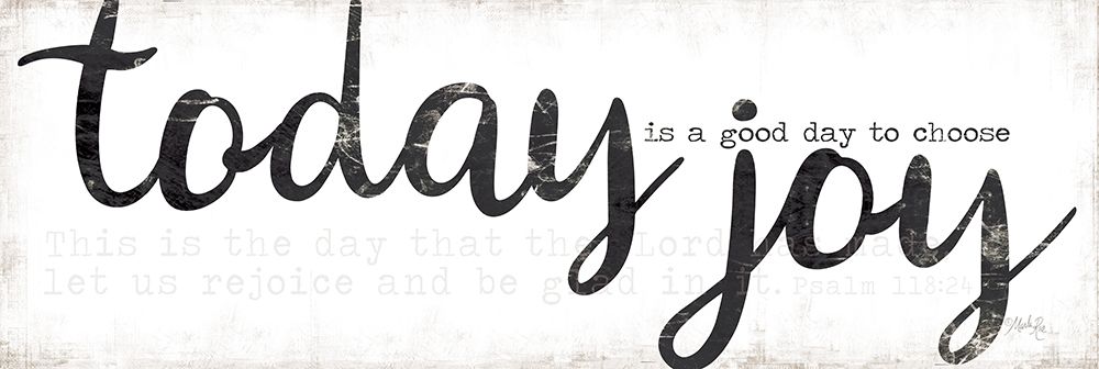 Today is a Good Day to Choose Joy art print by Marla Rae for $57.95 CAD