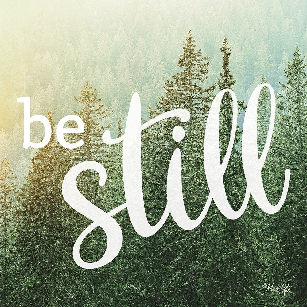 Be Still art print by Marla Rae for $57.95 CAD
