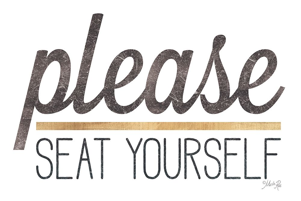Please Seat Yourself art print by Marla Rae for $57.95 CAD