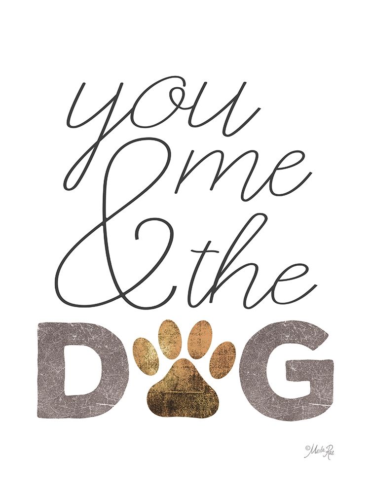 You, Me and the Dog art print by Marla Rae for $57.95 CAD