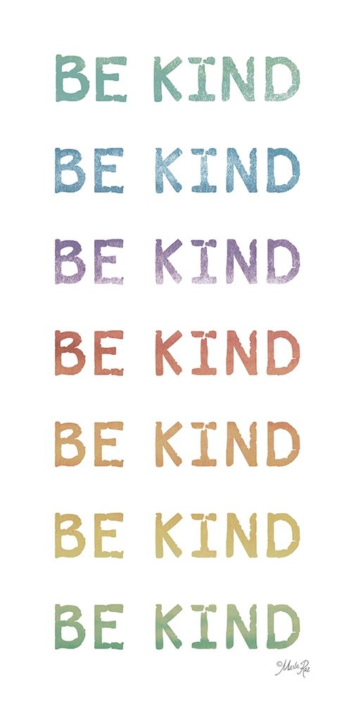 Be Kind art print by Marla Rae for $57.95 CAD