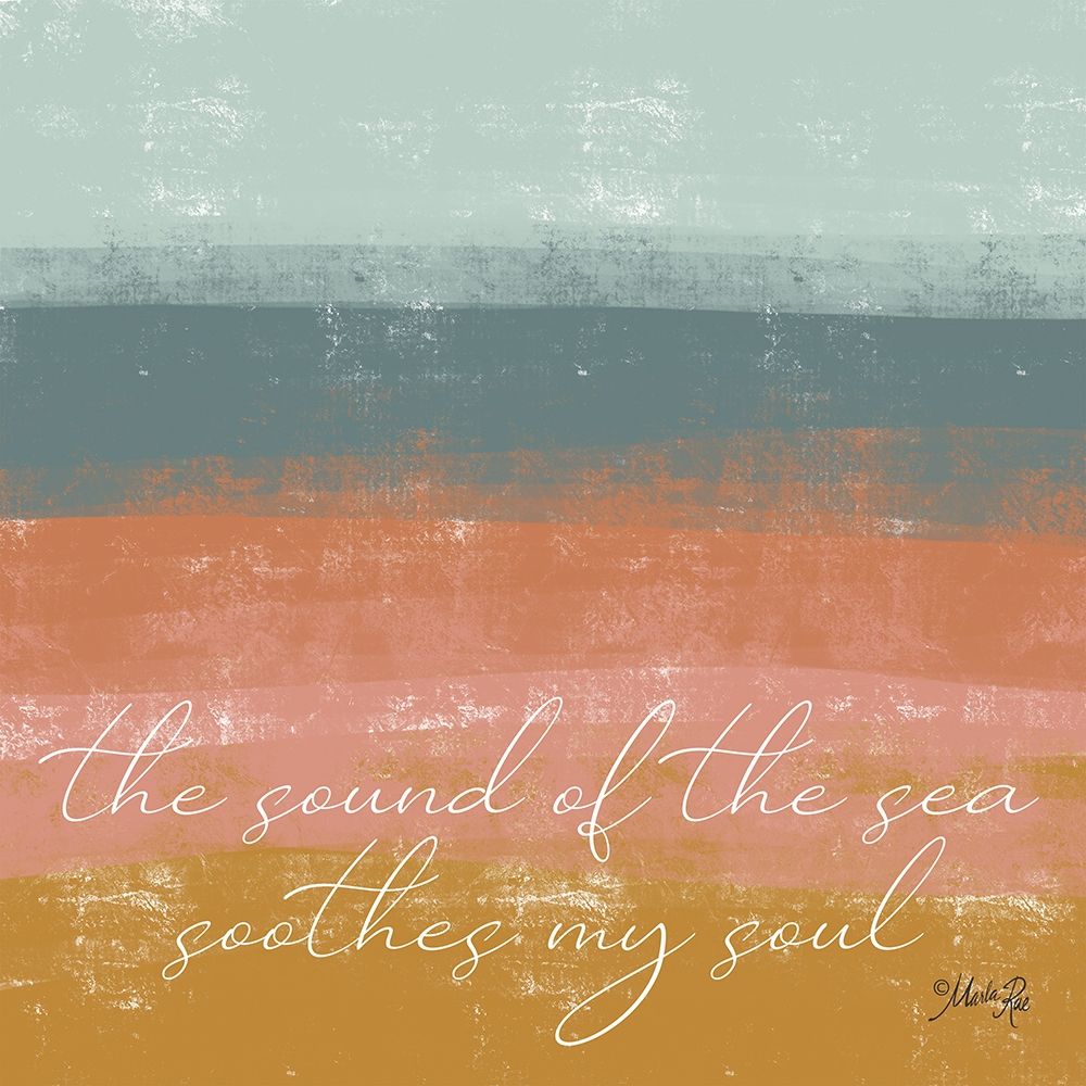 Sound of the Sea art print by Marla Rae for $57.95 CAD