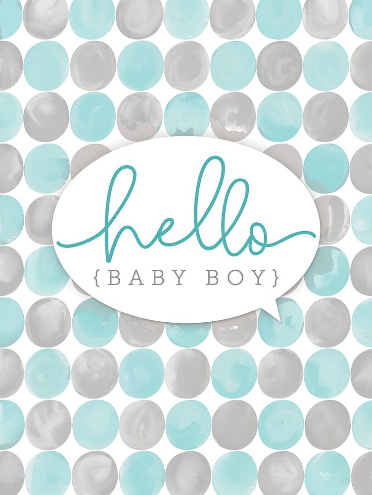 Hello Baby Boy art print by Mollie B. for $57.95 CAD