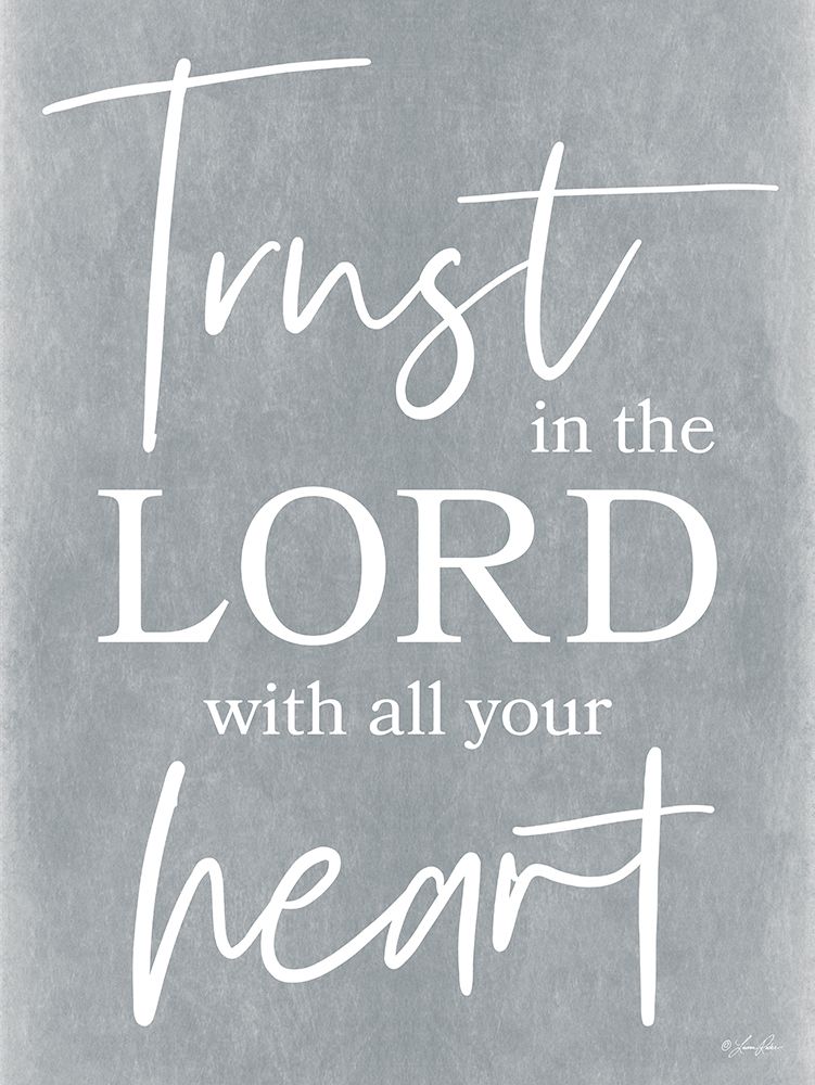 Trust in the Lord art print by Lauren Rader for $57.95 CAD