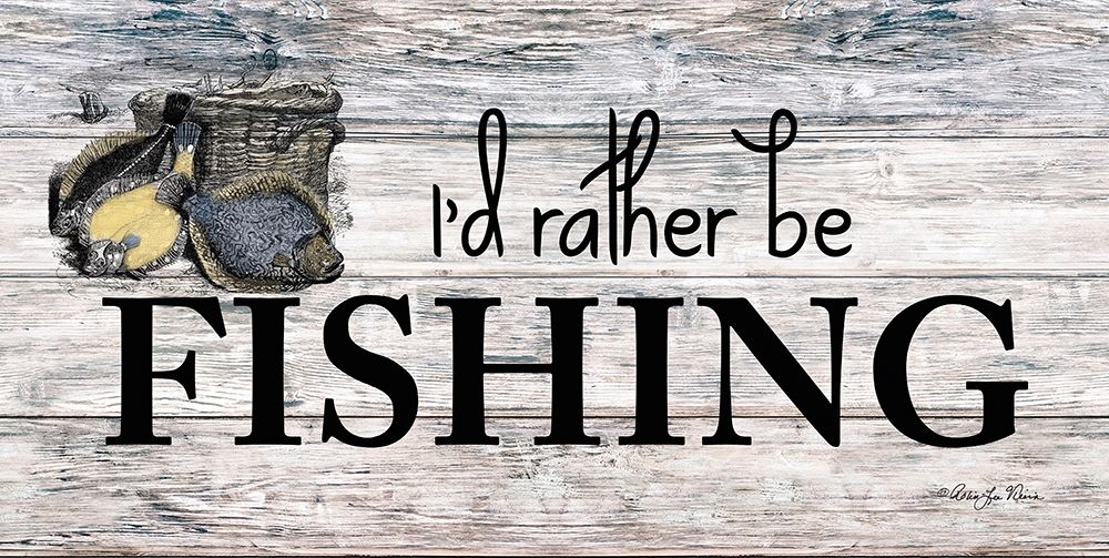 Id Rather be Fishing art print by Robin-Lee Vieira for $57.95 CAD